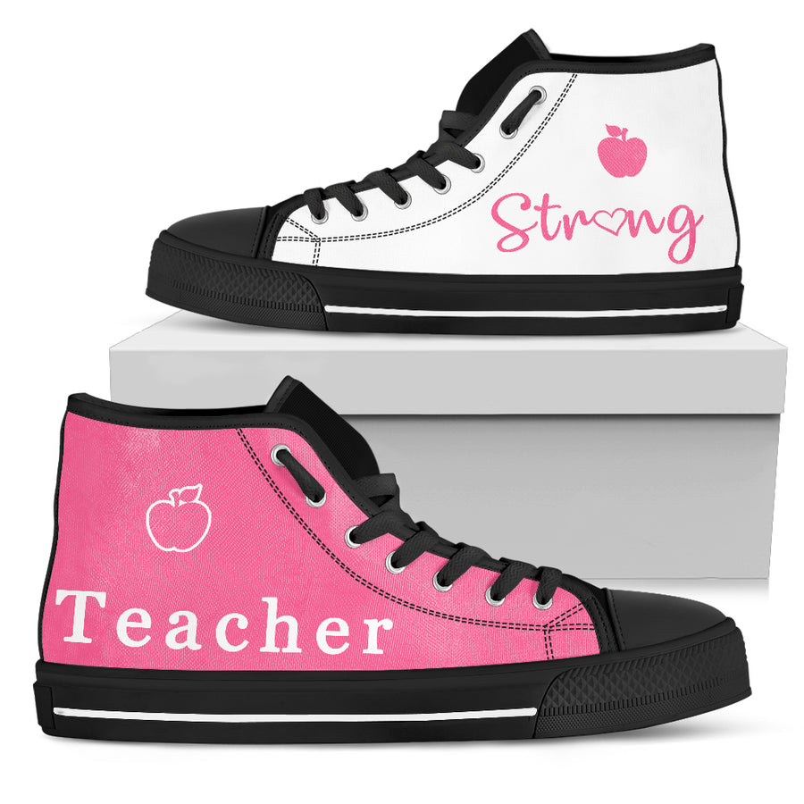 Teacher Strong - High Tops