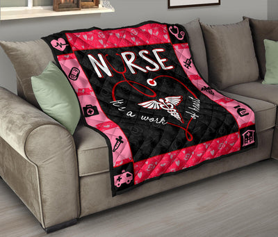 Nurse It's a work of heart - Premium Quilt